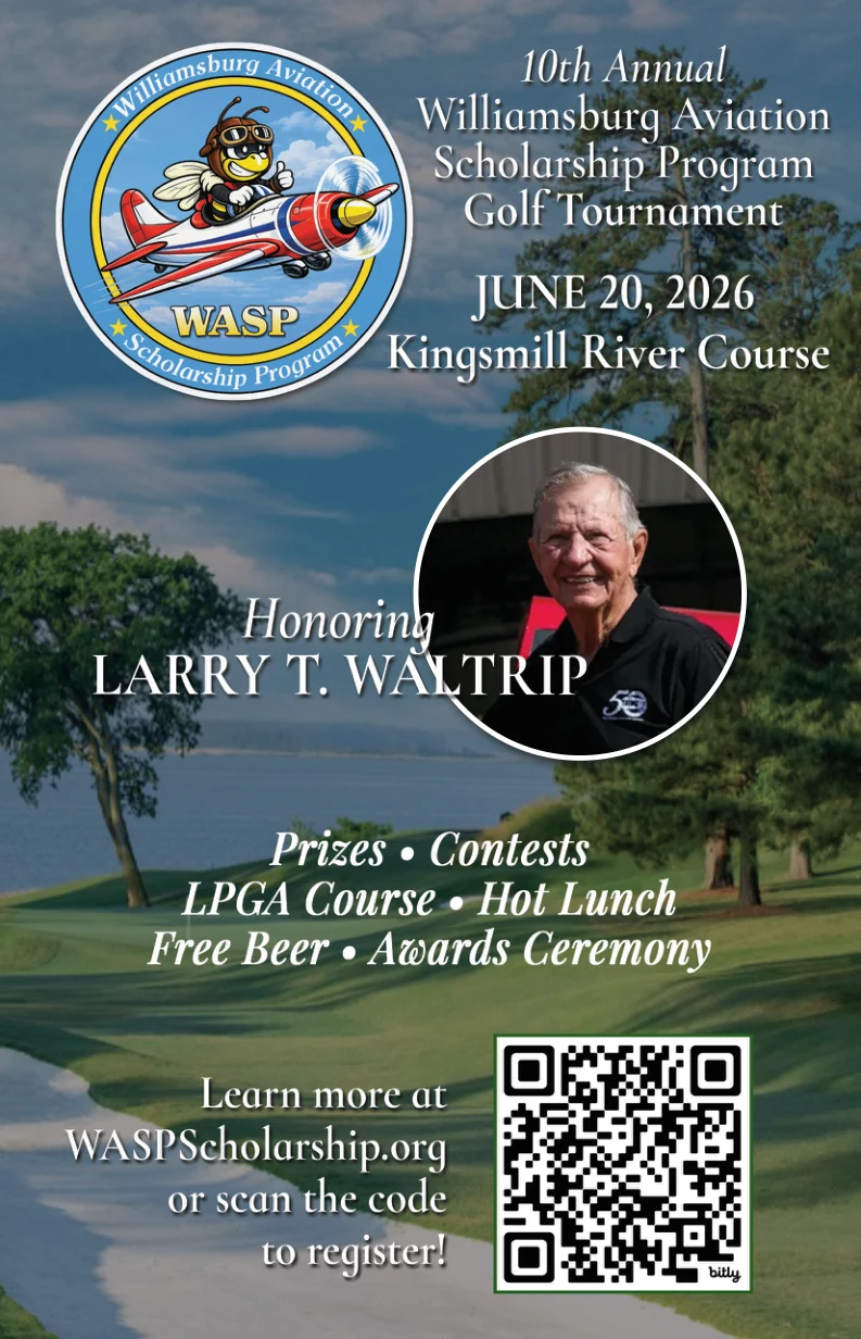 Brochure cover: 10th Annual Williamsburg Aviation Scholarship Program Golf Tournament, June 20, 2026, Kingsmill River Course, honoring Larry T. Waltrip. Highlights: prizes, contests, LPGA course, hot lunch, free beer, awards ceremony.
